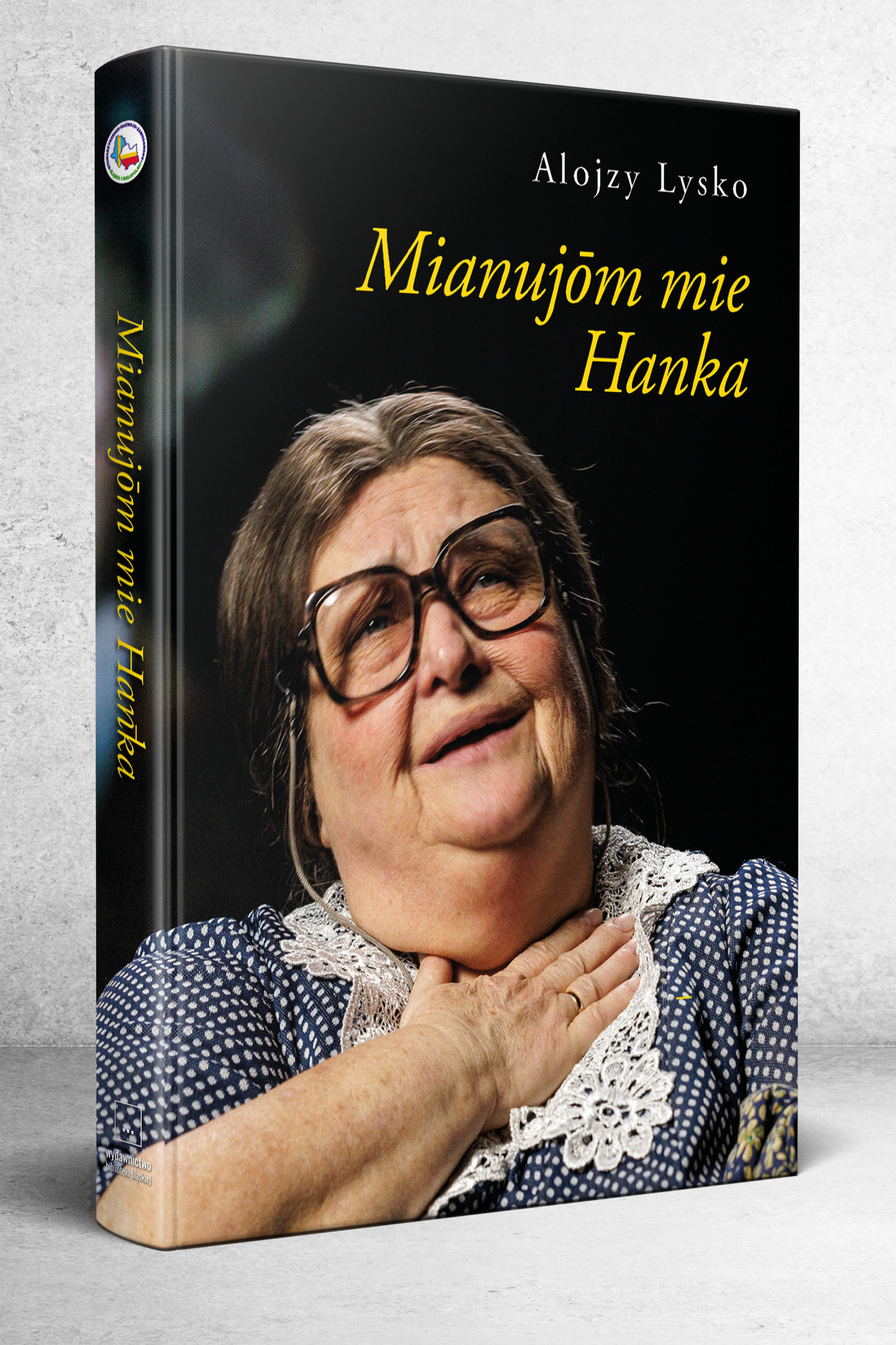 Alojzy Lysko - Hanka to nie wszystko